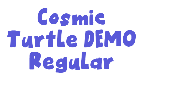 Cosmic Turtle DEMO Regular Font