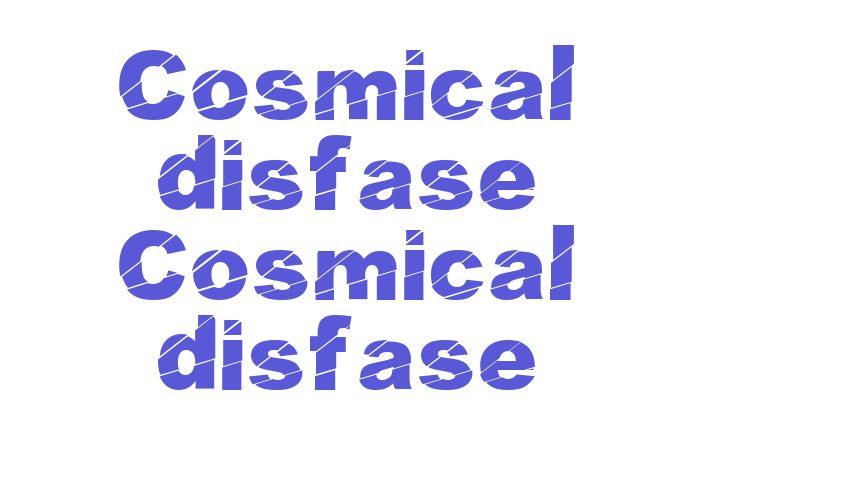 Cosmical disfase Cosmical disfase Font Download