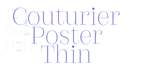 Couturier Poster Thin font free