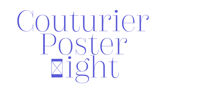 Couturier Poster Light Font Download