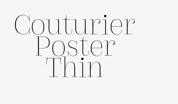 Couturier Poster Thin Font