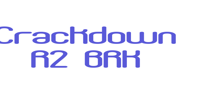 Crackdown R2 BRK Font Download