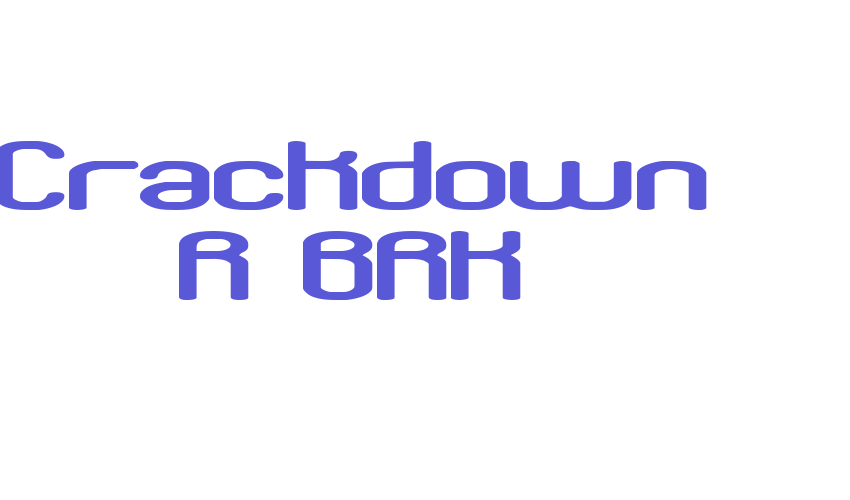 Crackdown R BRK Font