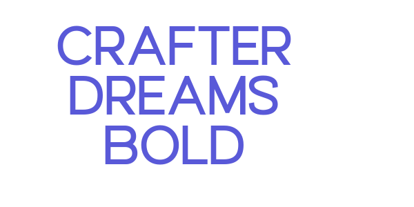 Crafter Dreams Bold font free