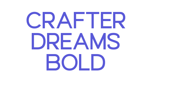 Crafter Dreams Bold Font Download