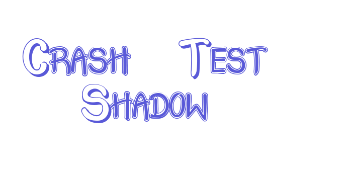 Crash  Test Shadow Font