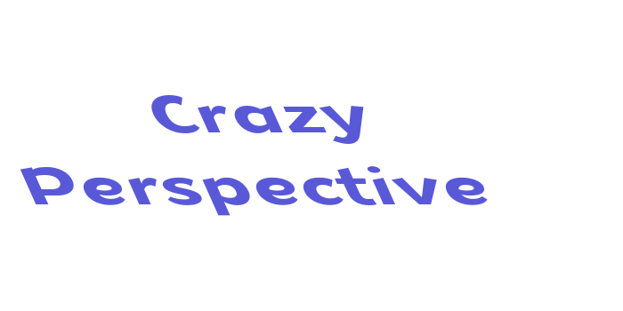 Crazy Perspective Font Download