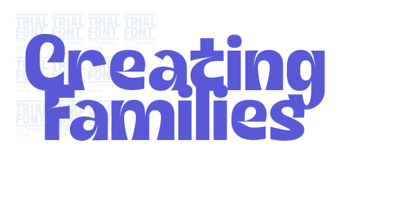 Creating Families font free