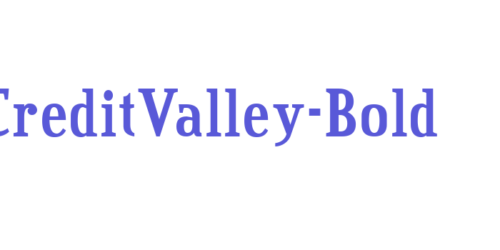 CreditValley-Bold Font Download