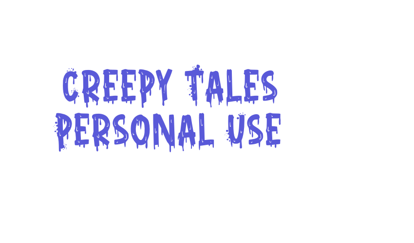 Creepy Tales Personal Use Font Download