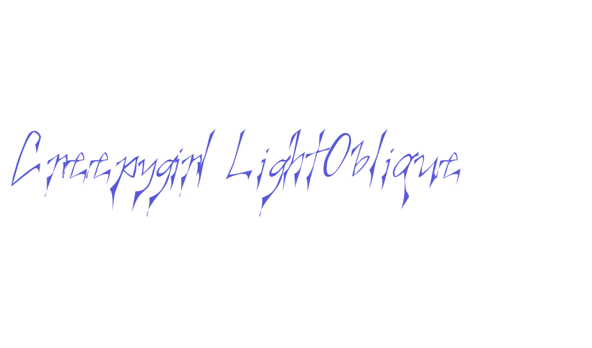 Creepygirl LightOblique Font Download