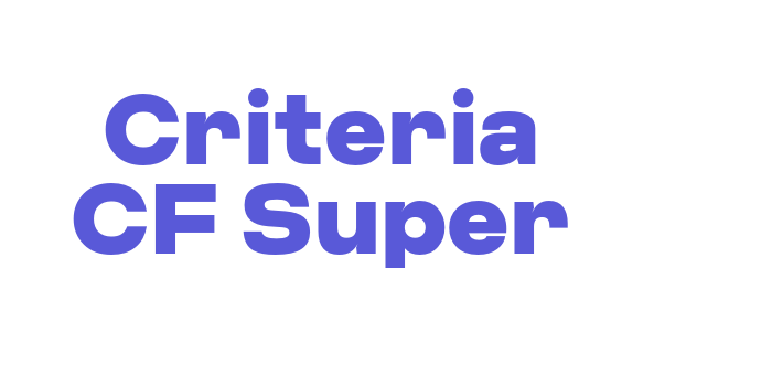 Criteria CF Super Font Download