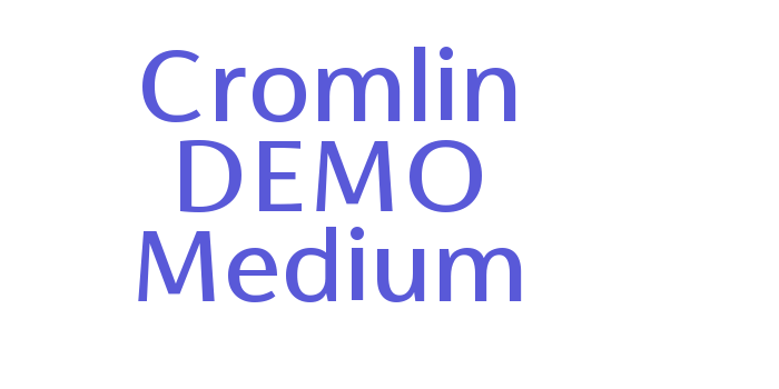 Cromlin DEMO Medium Font Download