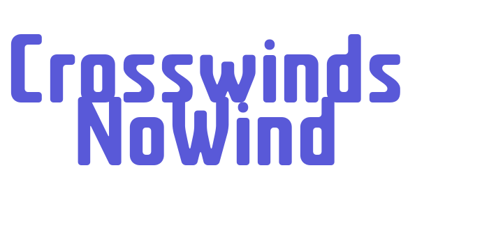 Crosswinds NoWind Font