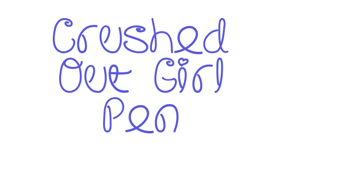 Crushed Out Girl Pen Font Download