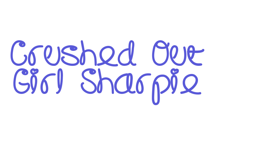 Crushed Out Girl Sharpie Font Download