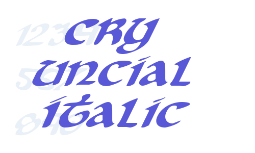 Cry Uncial Italic Font Download