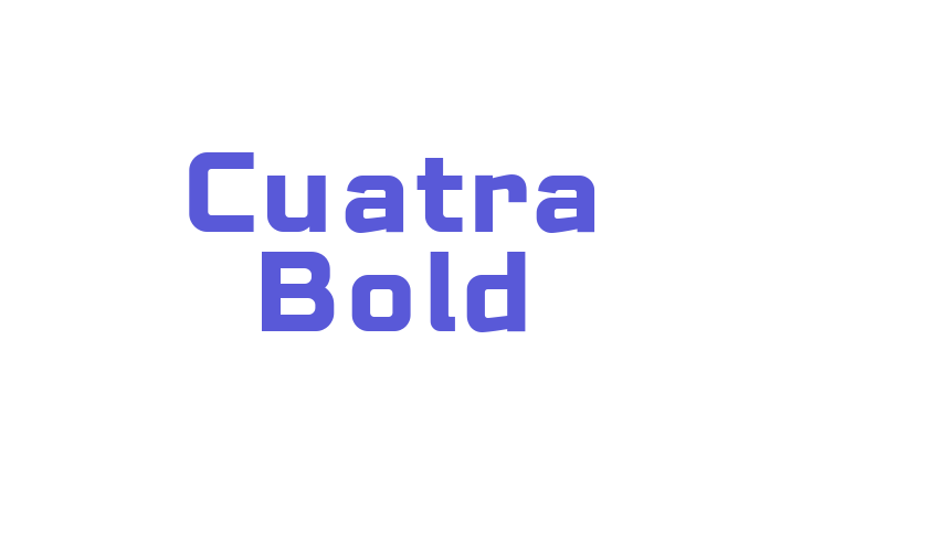 Cuatra Bold Font