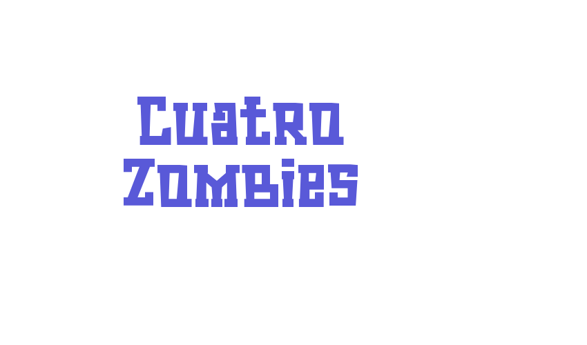 Cuatro Zombies Font Download