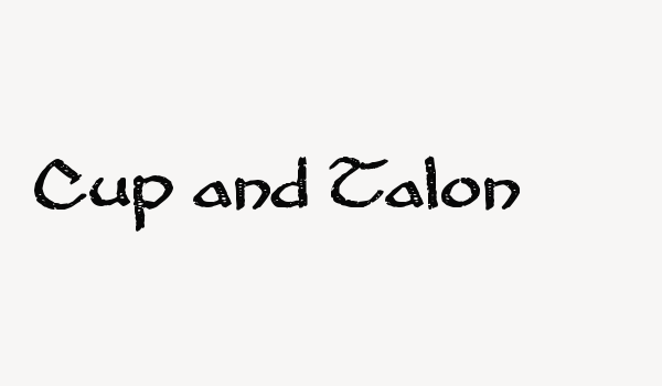 Cup and Talon Font