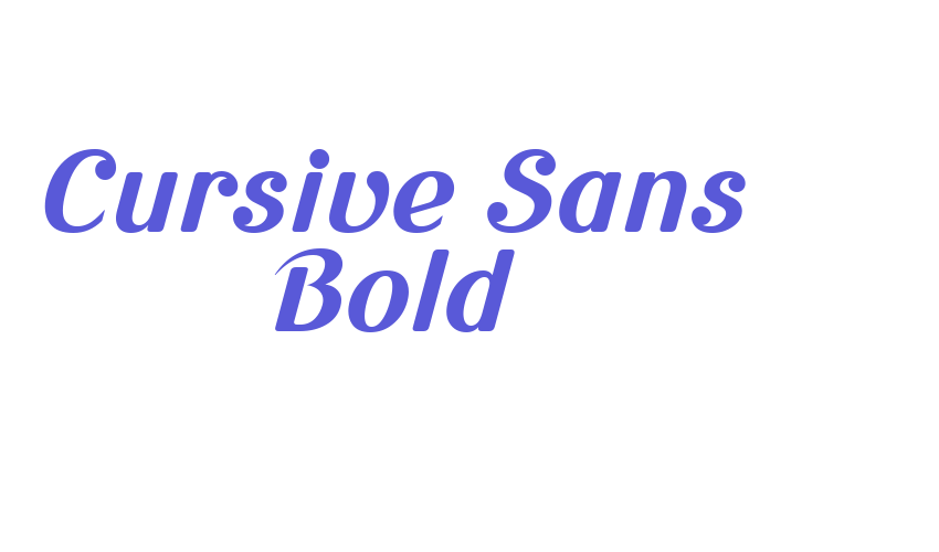 Cursive Sans Bold Font Download