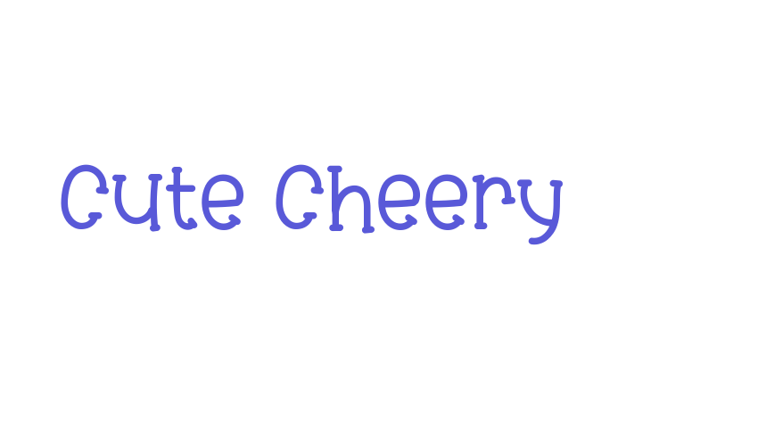 Cute Cheery Font