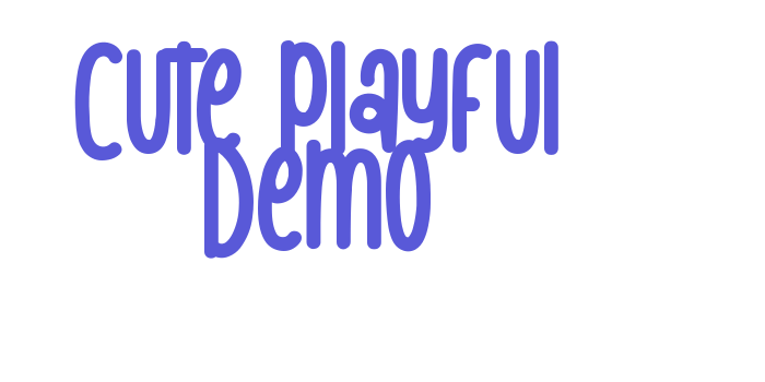 Cute Playful Demo Font