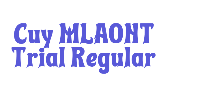 Cuy MLAONT Trial Regular Font Download