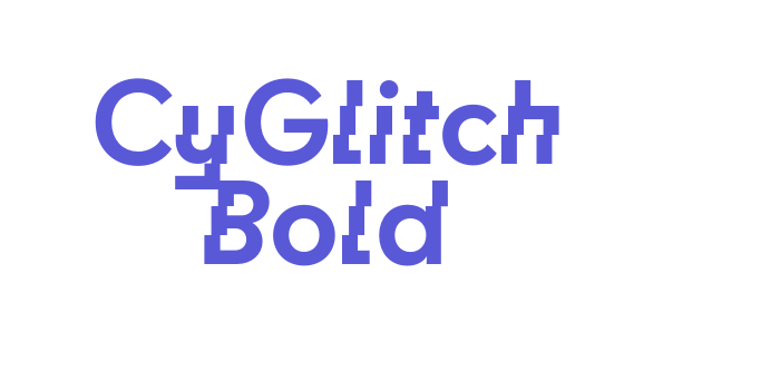 CyGlitch Bold Font