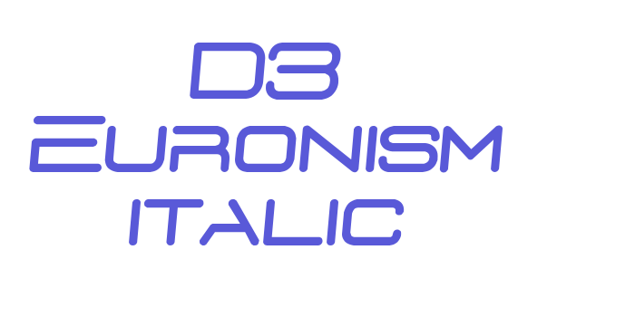 D3 Euronism italic Font Download