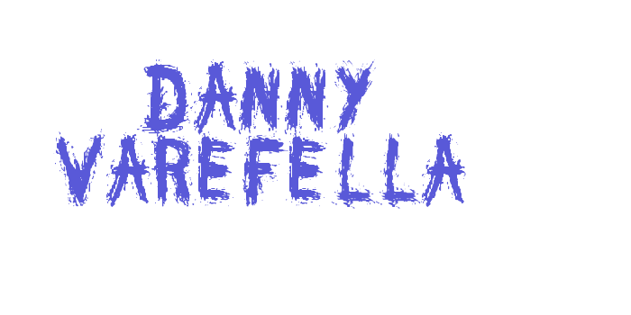 DANNY VAREFELLA Font Download