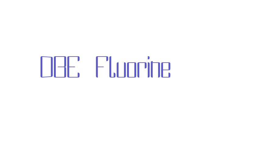 DBE Fluorine Font Download