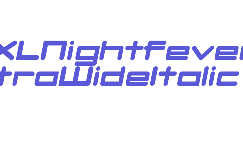 DBXLNightfever UltraWideItalic Font