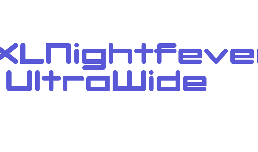 DBXLNightfever UltraWide Font