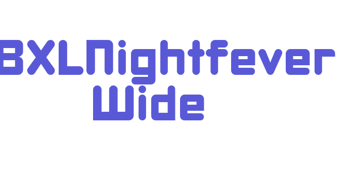 DBXLNightfever Wide Font