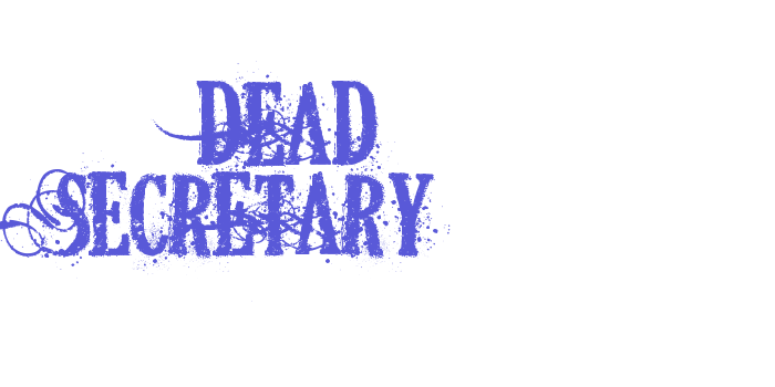 DEAD SECRETARY Font Download