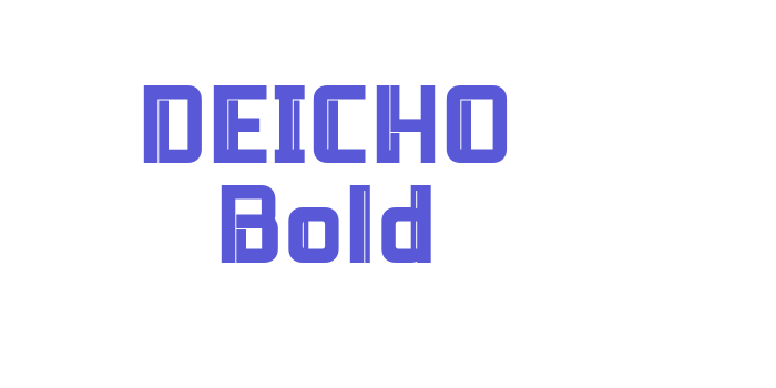 DEICHO Bold Font