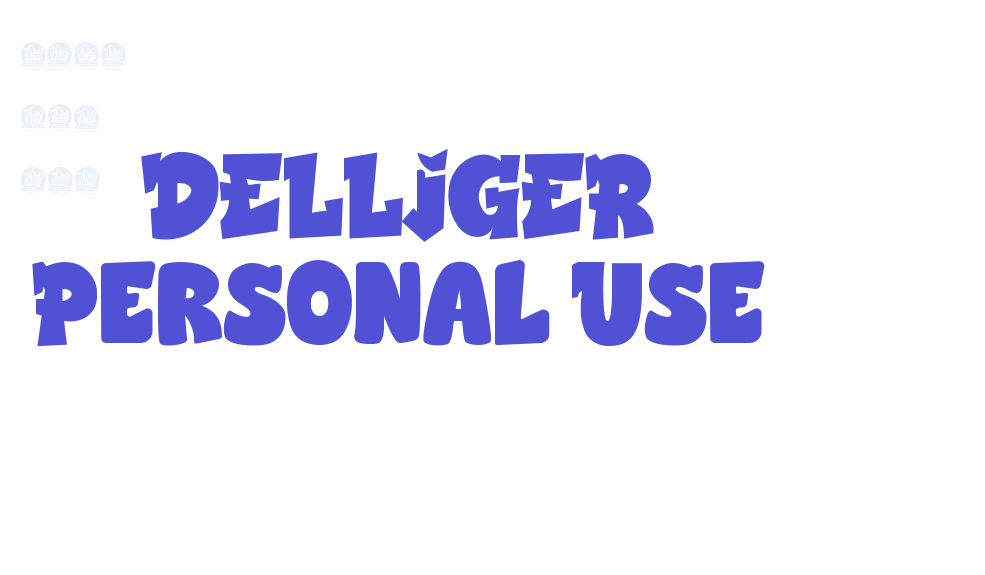 DELLIGER Personal Use-font-download