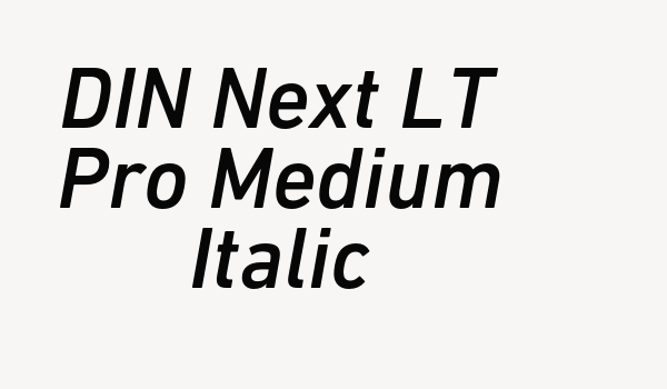 DIN Next LT Pro Medium Italic Font