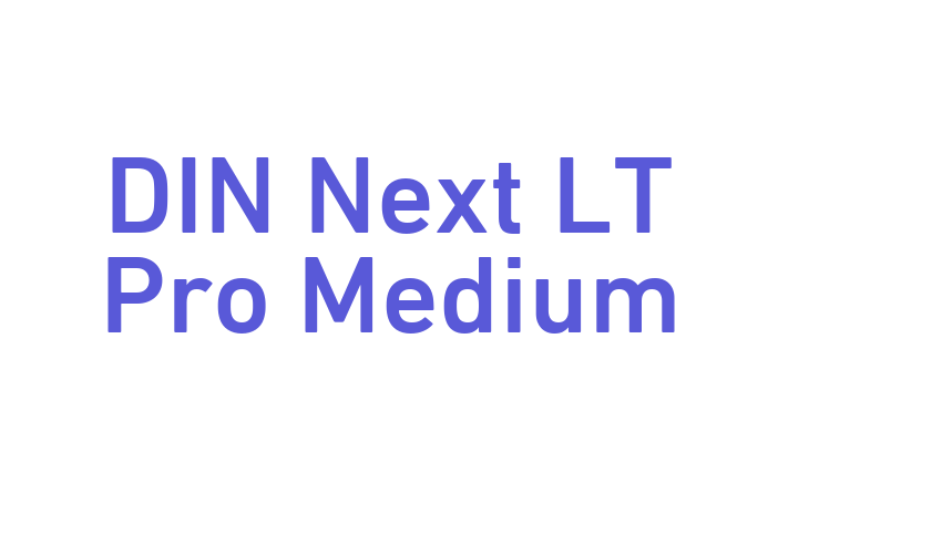 DIN Next LT Pro Medium Font Download