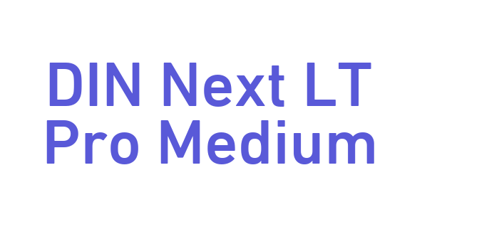 DIN Next LT Pro Medium Font Download