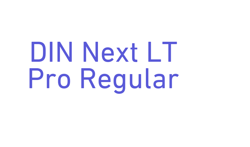 DIN Next LT Pro Regular Font Download