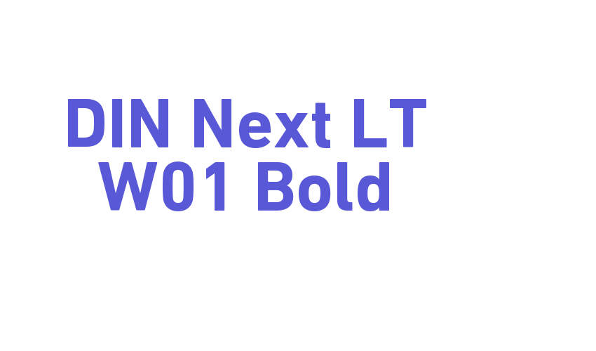 DIN Next LT W01 Bold Font Download