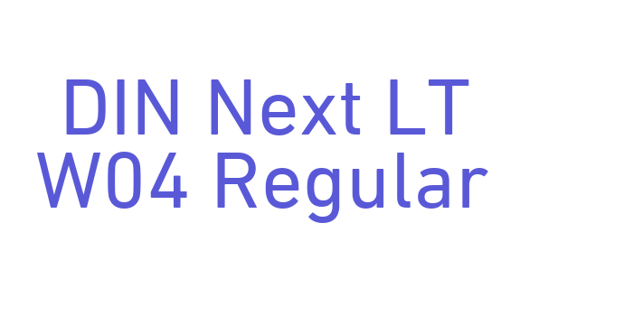 DIN Next LT W04 Regular Font Download