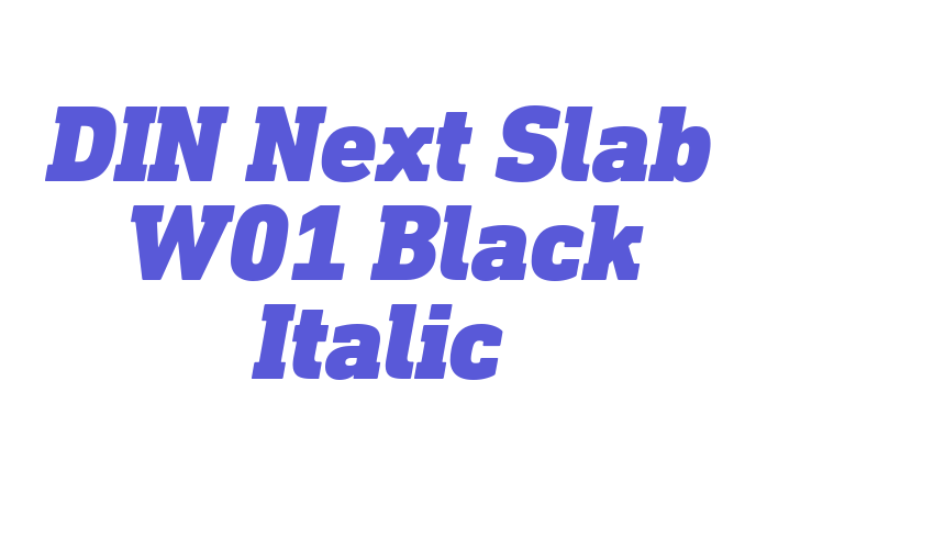 DIN Next Slab W01 Black Italic Font Download