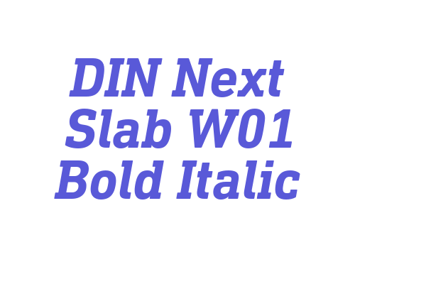 DIN Next Slab W01 Bold Italic Font