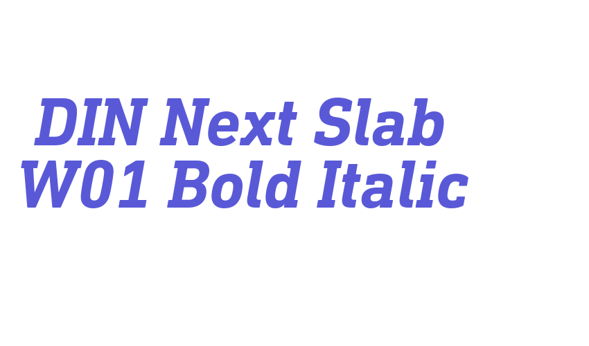 DIN Next Slab W01 Bold Italic Font Download