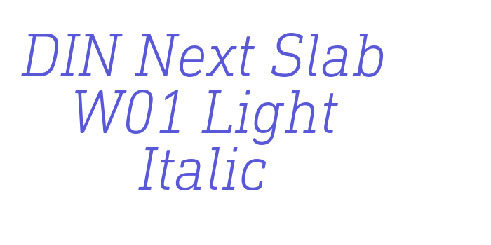 DIN Next Slab W01 Light Italic Font Download