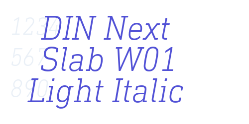 DIN Next Slab W01 Light Italic