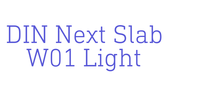 DIN Next Slab W01 Light Font Download